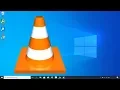 How to Install VLC Media Player in Windows 10