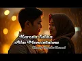 Karena Tuhan Aku Mencintaimu – Lagu Slow Rock Paling Menyentuh 2025