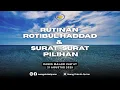 Download Lagu ROTIBUL HADDAD \u0026 SURAT-SURAT PILIHAN 21 Agustus 2025 - Ruang Cinta Al-Qur'an