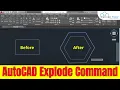 Explode Tool How to Explode any Drawing in AutoCAD AutoCAD Tutorial