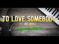 Download Lagu TO LOVE SOMEBODY - BEE GEES | KARAOKE HD
