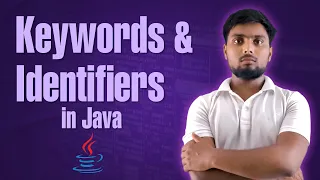 Keywords Identifiers in Java In Hindi Java Full Tutorial