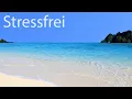 Download Lagu Stressfrei - Entspannungsmusik für positives Denken – Beruhigen und Entspannen Sie