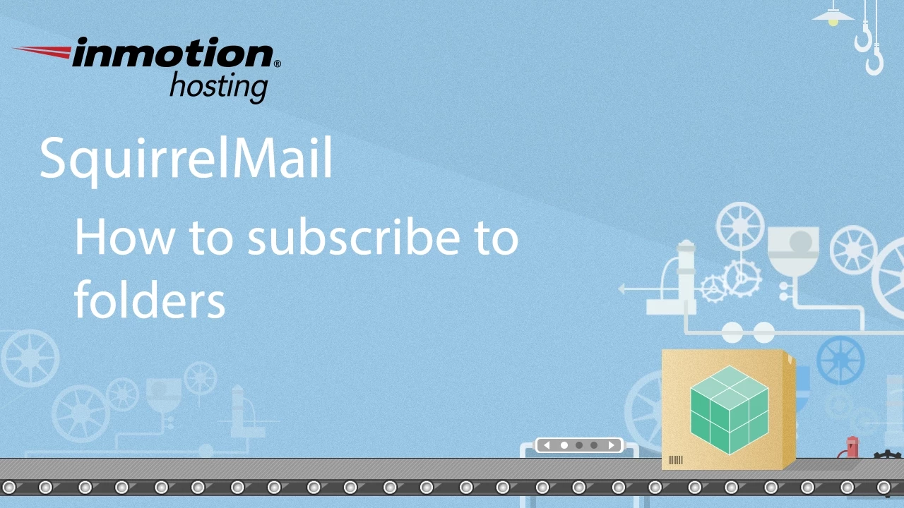 SquirrelMail: 12/12 How to subscribe to folders