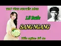 Download Lagu Lỡ Bước Sang Ngang - (Một Kiếp Hồng Nhan Lận Đận) Tác giả: Nguyễn Bính - Giọng ngâm: Đỗ An