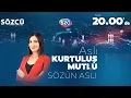 Download Lagu Aslı Kurtuluş Mutlu ile Sözün Aslı | CHP'ye Operasyonlar, İmralı, Sözcü TV'ye Karartma