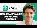 How to Design a Dynamic Dashboard Sidebar With ChatGPT 2026 Guide
