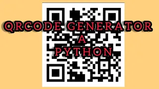 Hada QRCode a python Koyon programming da hausa python projects