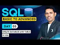 SQL from basic to Advanced Create Database and Table in SQL - Day