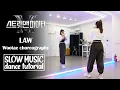 Download Lagu 윤미래, 비비(BIBI) - LAW / Mbitious Wootae Choreography Dance Tutorial | SLOW MUSIC + Mirrored