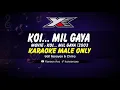 Download Lagu Koi Mil Gaya Karaoke ( Male Only )