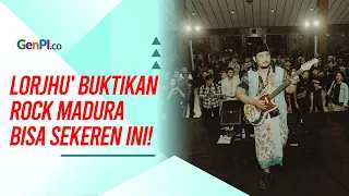 Lorjhu': Rock Pesisir Madura yang Menyatukan Tradisi dan Modern
