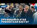 Download Lagu MENARI DI ATAS PENDERITAAN RAKYAT! Publik Soroti Anggota DPR Asyik Menari di Sidang Tahunan MPR
