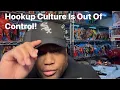 Download Lagu Hookup Culture Out Of Control 