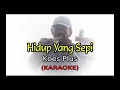 Download Lagu KoesPlus - Hidup Yang Sepi ( Karaoke )