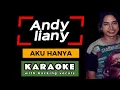 Download Lagu Andy liany - aku hanya (karaoke)