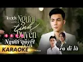 Download Lagu KARAOKE NGƯỜI TÍNH DUYÊN TRỜI - TEDDY x THANH HƯNG | BEAT GỐC