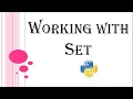 Python Tutorial - Working with Sets in Python Kattral Kaanoli Tamil