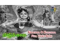 Download Lagu Naravara O Kuruvara Full Video Song | Narthanasala | N. T. Rama Rao | Savitri | S.V.R. | ETV Cinema