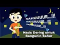 Download Lagu Nada dering alarm bangunin sahur terbaru dan keren