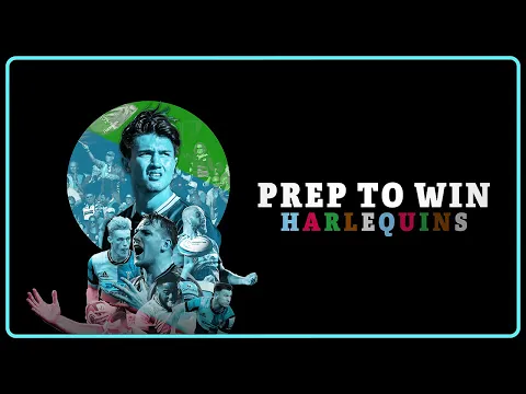 Prep To Win: Harlequins | Official Trailer