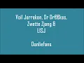 Download Lagu Voil Jerreken, Dr Dr€€kes, Zwette Zjang \u0026 LISJ - Oonliefans