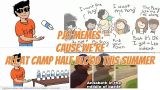Percy Jackson memes cause we re all at Camp half blood this summer