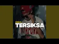 Download Lagu TERSIKSA