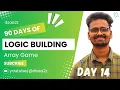 Day-14 Logic Building in 90 days Array Game Codeforces Competitive Programming