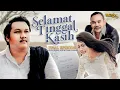 Download Lagu Ndarboy Genk - Selamat Tinggal Kasih (Official Music Video) Final Eps.10 #AlbumCidroAsmoro