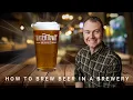 How to Brew Beer in a Microbrewery