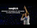 Songkick Bringing The Magic Of Live Music To Fans Everywhere