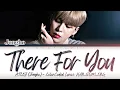 JONGHO (종호/ATEEZ) - ''THERE FOR YOU 이별후회'' [日本語字幕] Cover(ColorCoded Lyrics)(Original by Kim Nayoung)