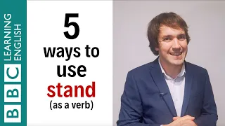 5 ways to use stand as a verb - English In A Minute