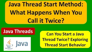 Java Thread Start Method What Happens When You Call it Twice Java Threads