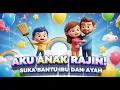 Lagu Aku Anak Rajin – Lagu Anak Ceria 2025  Suka Bantu Ibu \u0026 Ayah ❤️