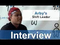 Arby s Interview - Shift Manager Job