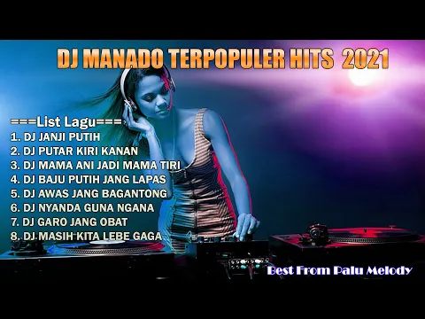 Download MP3 Terhits Lagu Manado DJ Mama Ani Jadi Mama Tiri - Ayo Ba Goyang