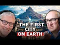 The World's First City