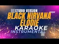 Download Lagu Black Nirvana - Elodie (Karaoke Studio Version)