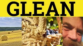 Download 🔵 Glean Gleaned - Glean Meaning - Glean Examples - Glean in a Sentence MP3