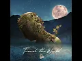 Travel the World (feat. Tisha) - Üm