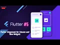 Flutter Alignment for Column and Row Widgets