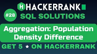 Population Density Difference SQL SOLUTIONS Get 5 on HackerRank SQL Tutorial AzharEdTech