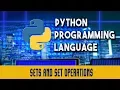 Python Programming Language Sets and Set Operations Frozensets Lecture 8