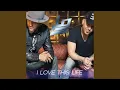 Download Lagu I Love This Life