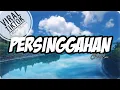 Download Lagu CUT RANI||PERSINGGAHAN||Lagu viral tiktok||Lagu terbaru||Lirik
