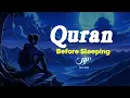 Download Lagu LOFI Quran • Get Instant Relief From Mental Fatigue and Overthinking ✦ NOOR