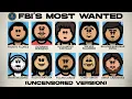The FBI s 10 Most Wanted List Explained 2025 Uncensored