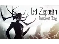 Download Lagu Led Zeppelin - Immigrant Song
